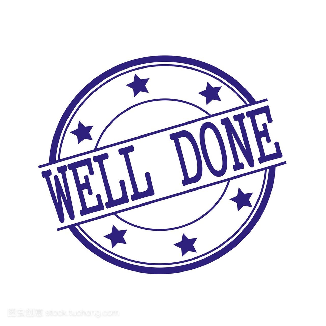 Well done Blue-Black stamp text on Blue-Black circle on a white background and star