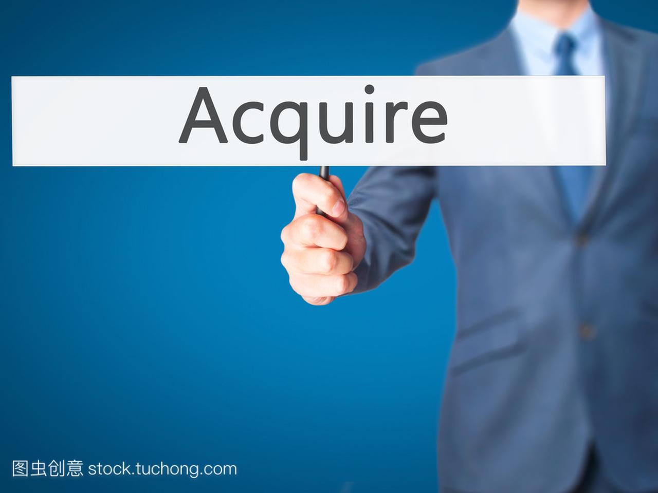 Acquire - Business man showing sign