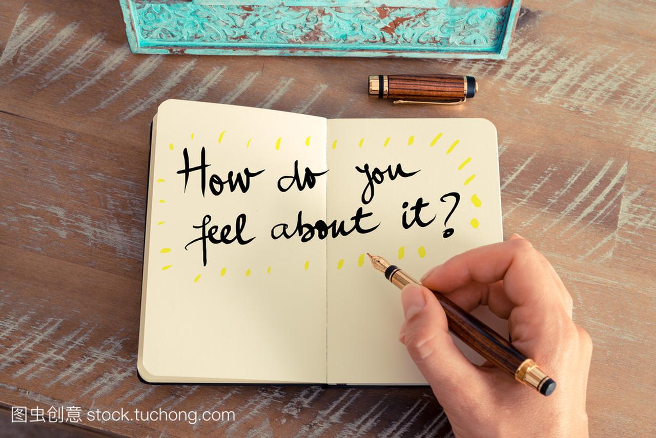 Handwritten text HOW DO YOU FEEL ABOUT 