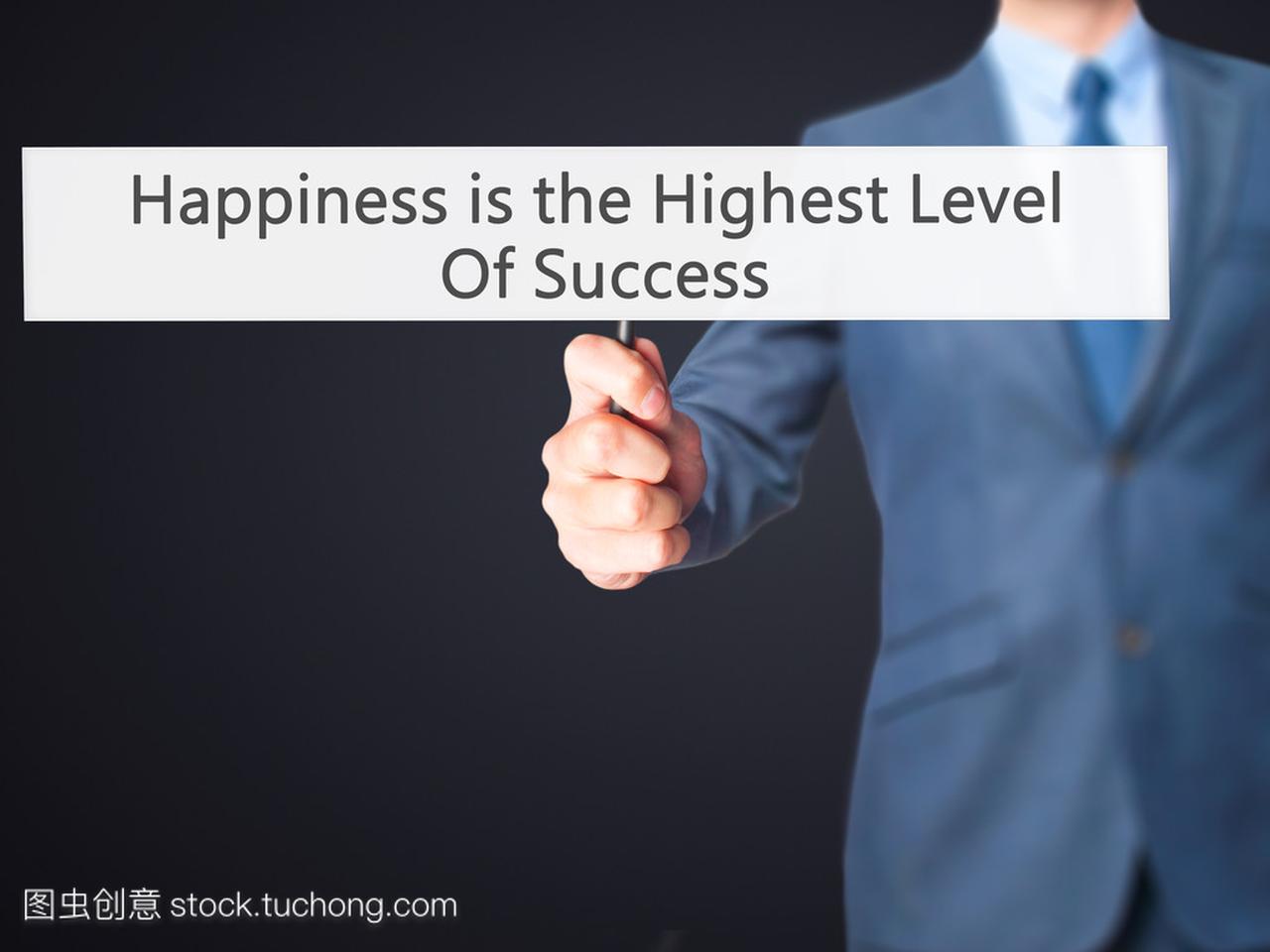 Happiness is the Highest Level Of Success - B