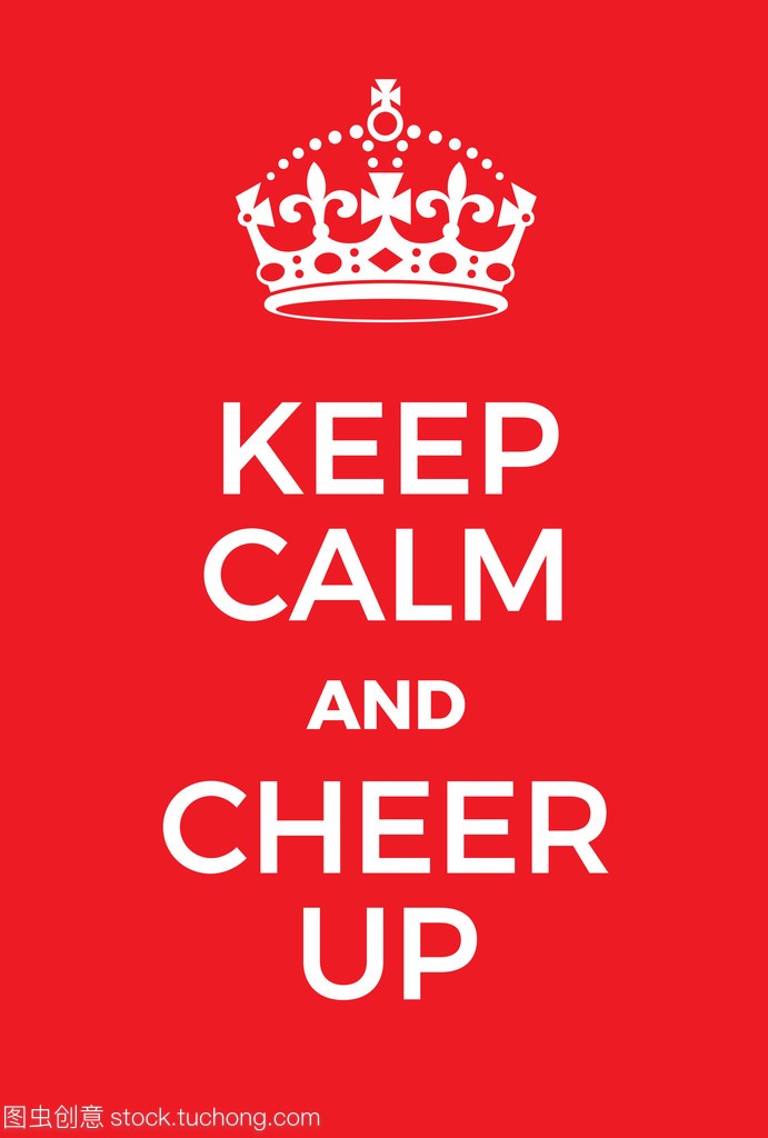 Keep Calm and Cheer up poster