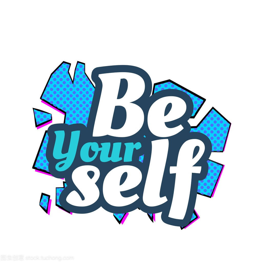 Pop Art Be You Self Vector Image