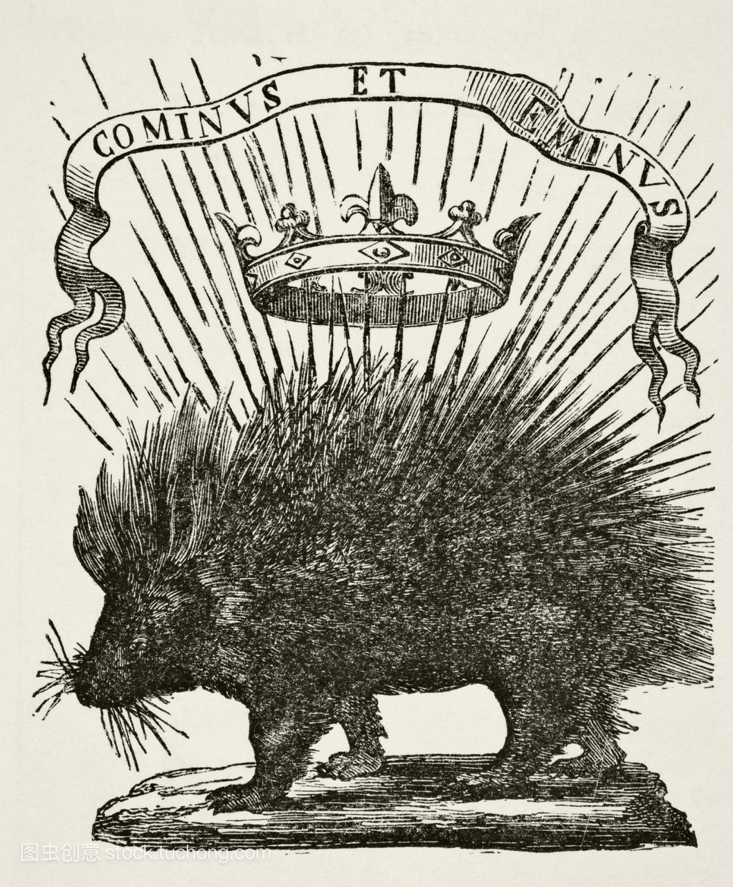 法国国王路易十二的设备1498-1515。一只豪猪